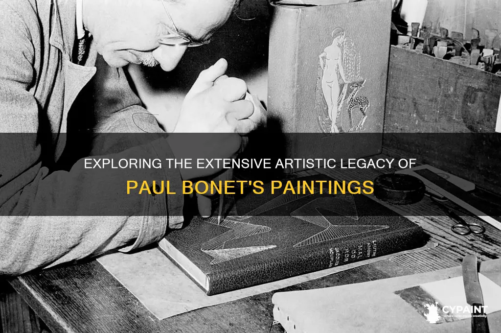 how many paintings did paul bonet paint