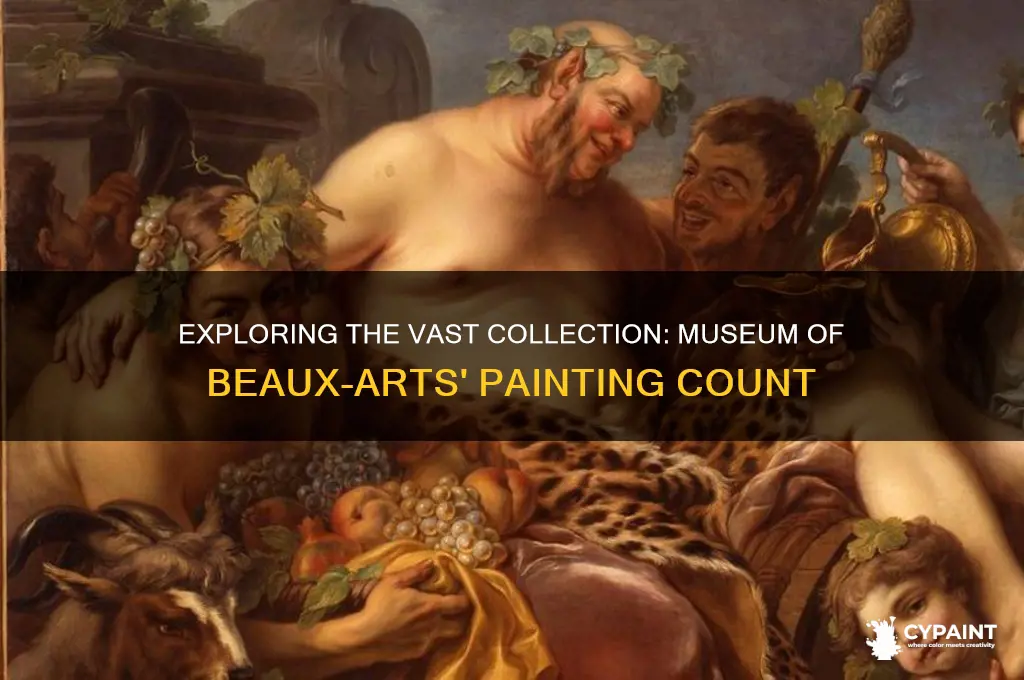 how many paintings does the museum of beaux-arts have