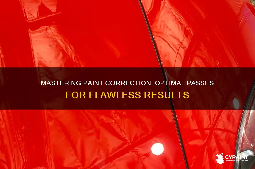 how many passes i have to do for paint correction