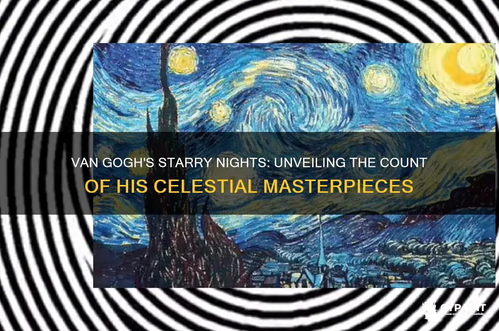 how many starry nights did van gogh paint