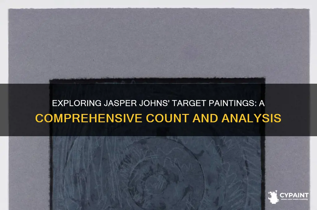 how many target paintings did jasper johns create