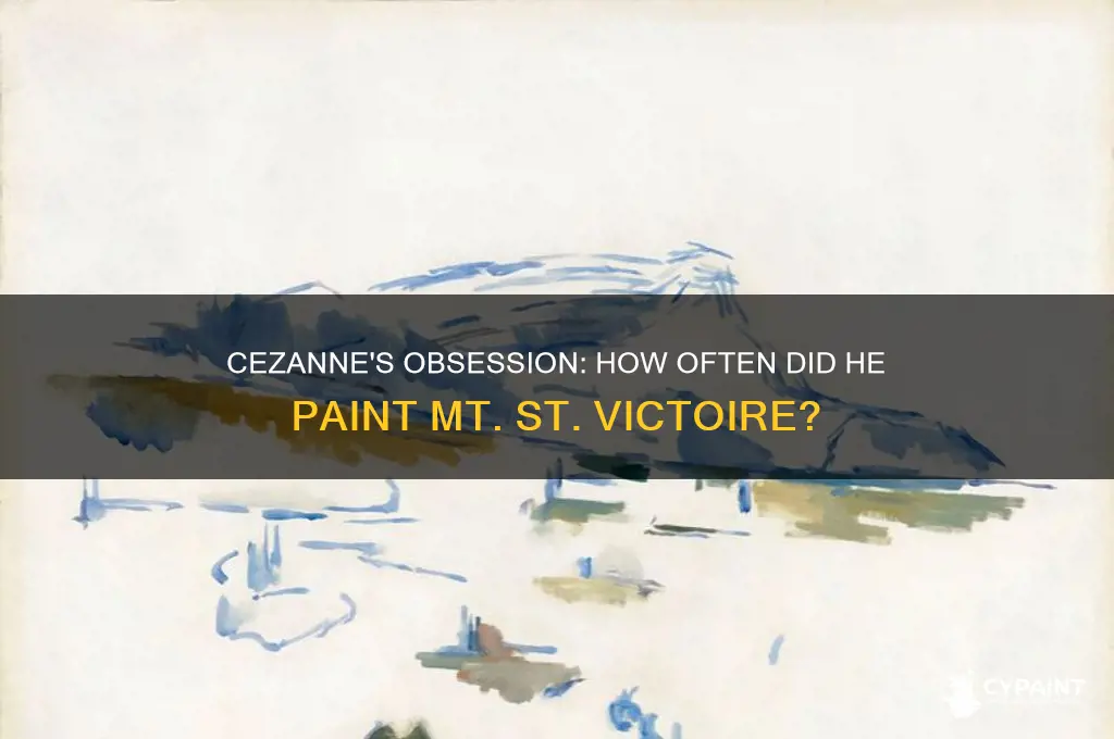 how many times what mt st victoire painted by cez