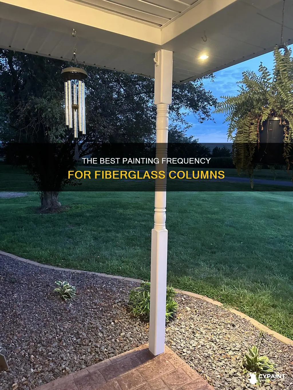 how often do you have to paint fiberglass columns