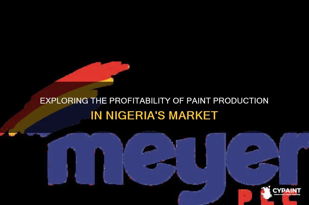 how profitable is paint production in nigeria