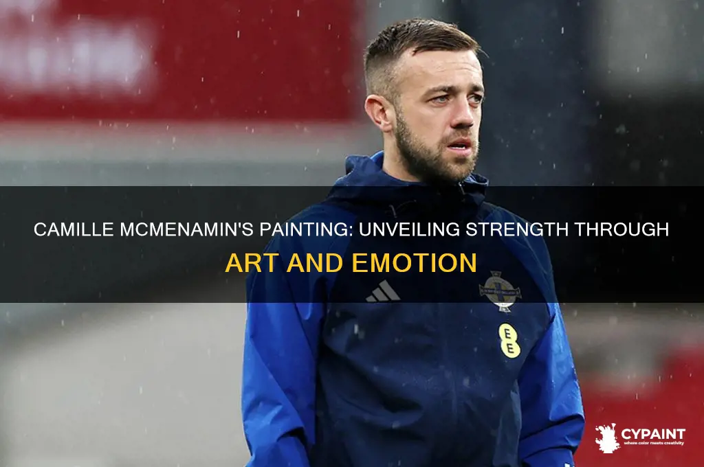 how strong you are camille mcmennamin painting