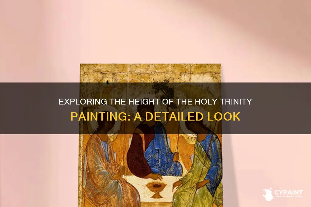 how tall is the holy trinity painting