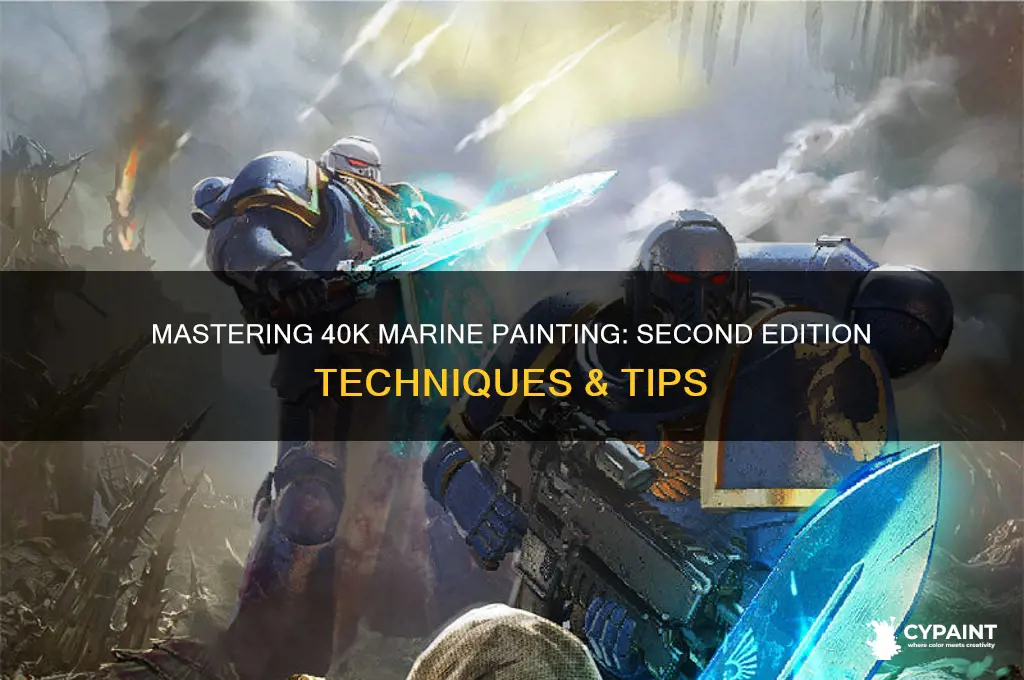 how ti paint 40k marine second edition