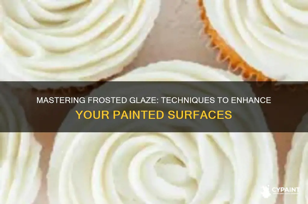 how to add a frosted glaze on paint
