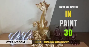 Adding Captions in Paint 3D: A Simple Step-by-Step Guide