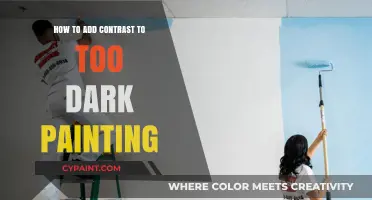 Brighten Dark Art: Techniques to Add Contrast to Your Painting