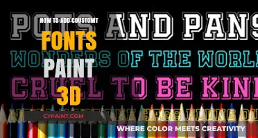Custom Fonts in Paint 3D: A Step-by-Step Guide to Adding Style