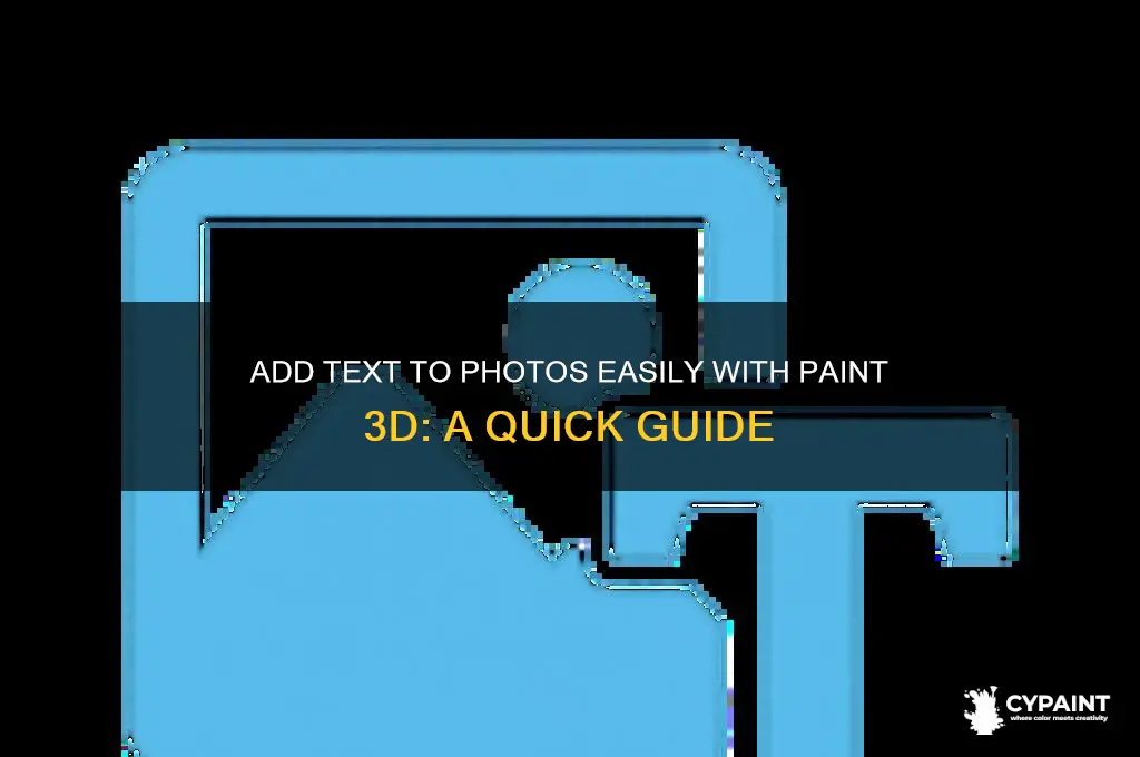 how to add text to a photo in paint 3d