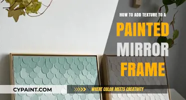 Add Texture to Your Mirror Frame with Paint