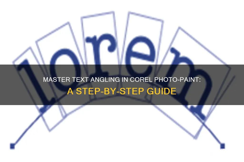 how to angle text in corel photo paint