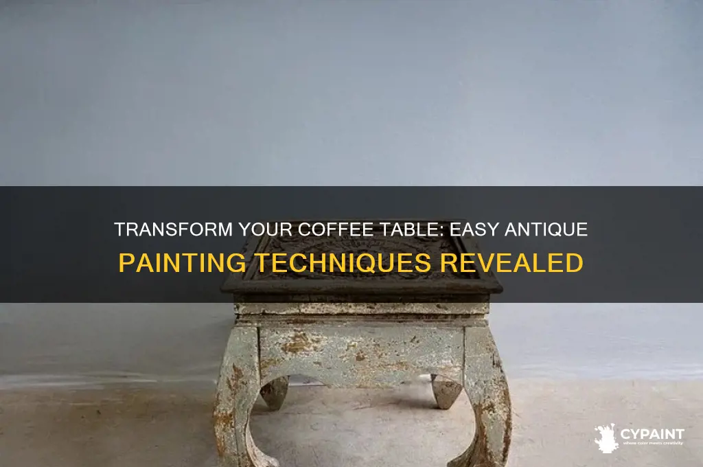 how to antique paint a coffee table