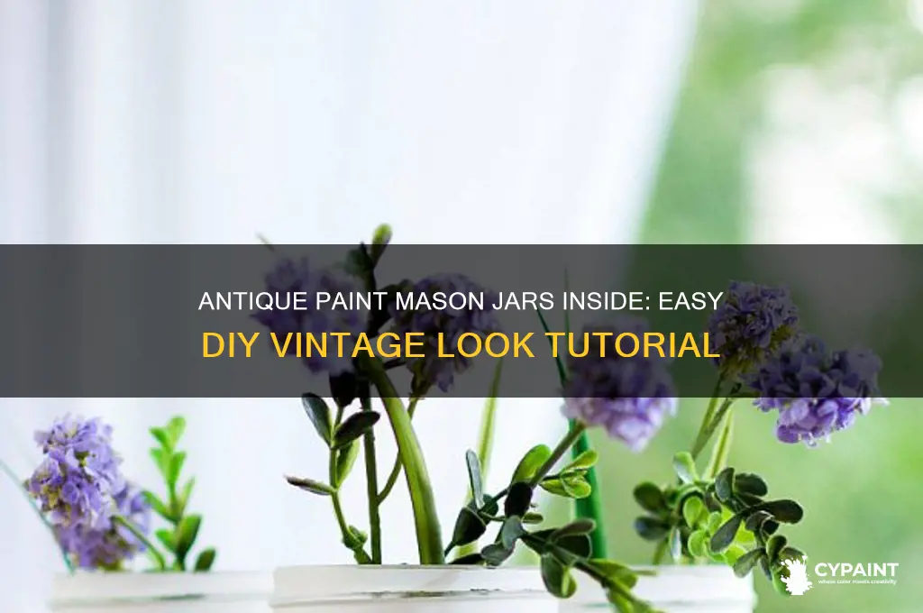 how to antique paint mason jars inside