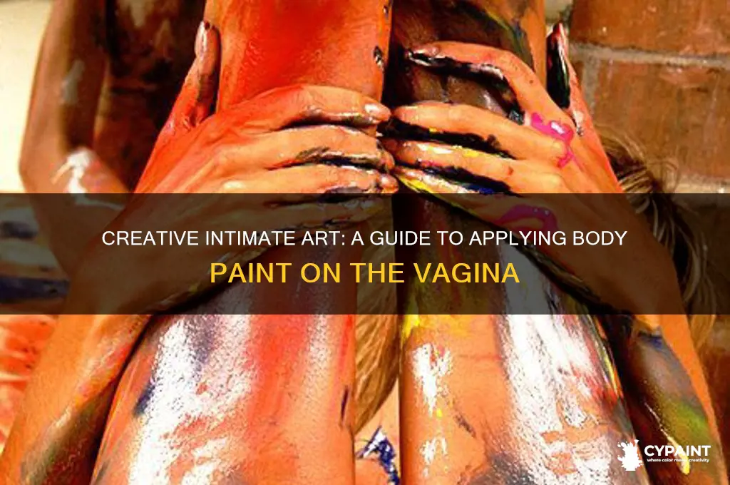 how to apply body paint on the vagina