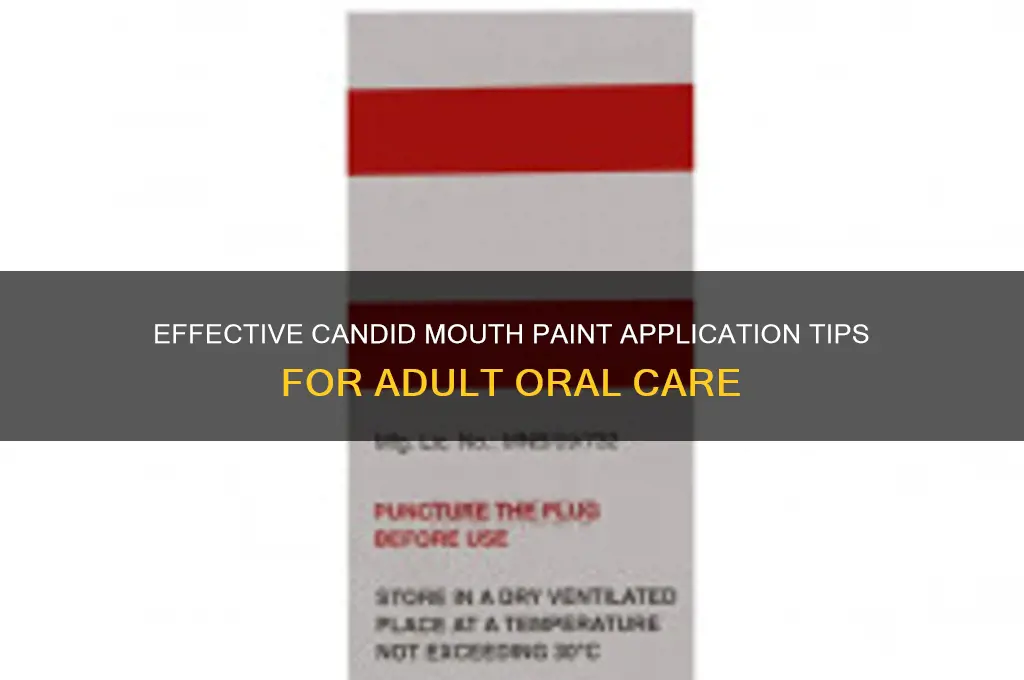 how to apply candid mouth paint for adults