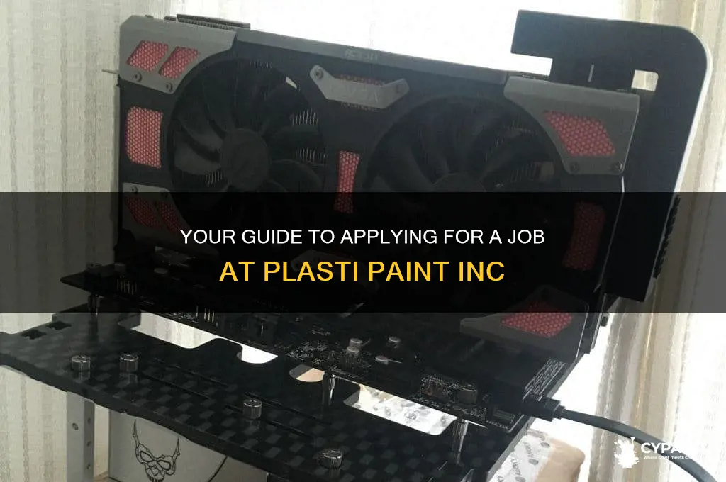 how to apply for a job at plasti paint inc