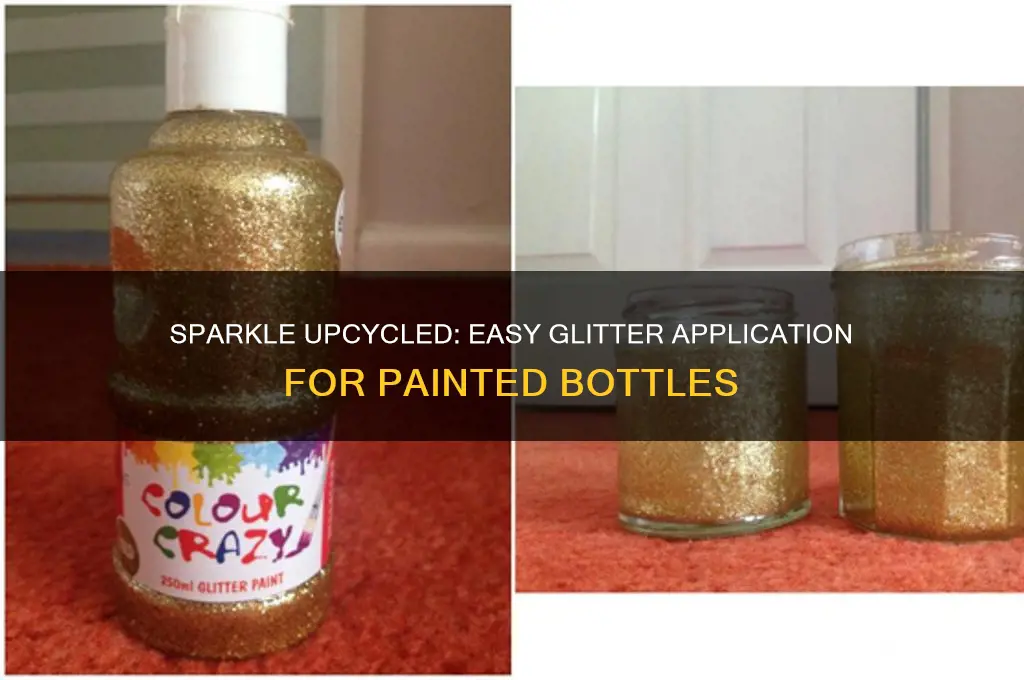 how to apply glitter to a painted bottle