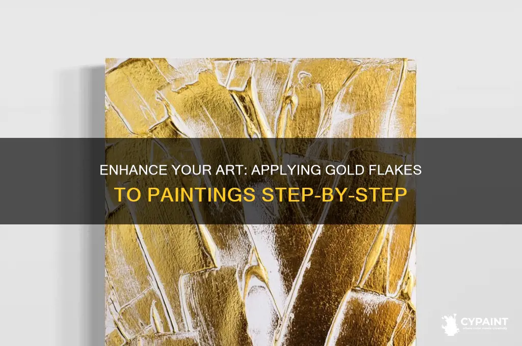 how to apply gold flakes to a painting