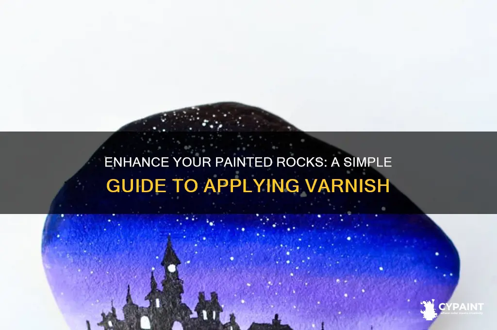 how to apply varnish to painted rocks
