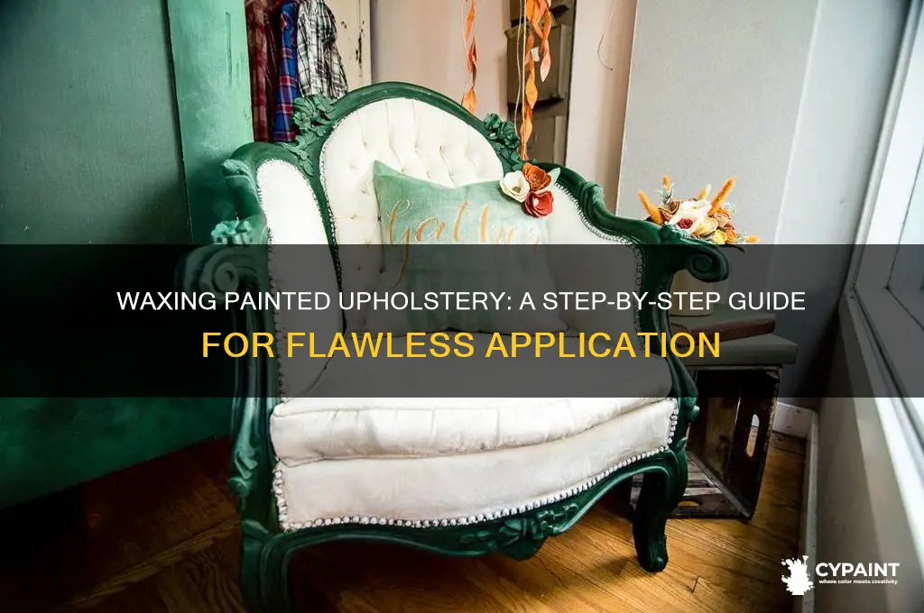 how to apply wax to painted upholstery