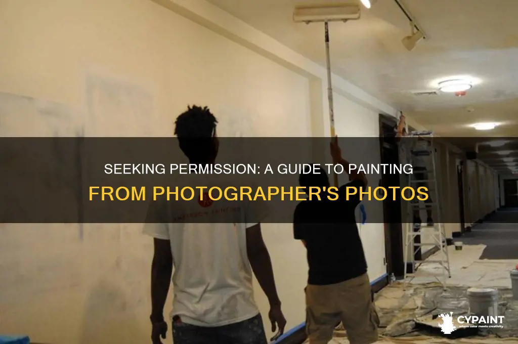 how to ask permission to paint a photographer