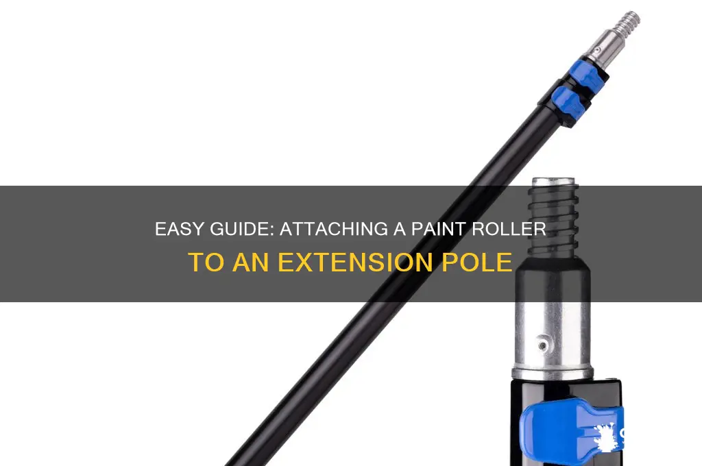 how to attacha paint roller to extension poel