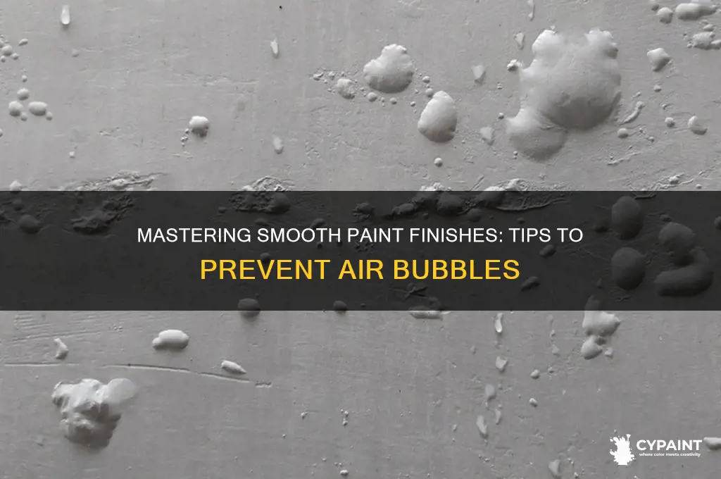 how to avoid air bubbles in paint