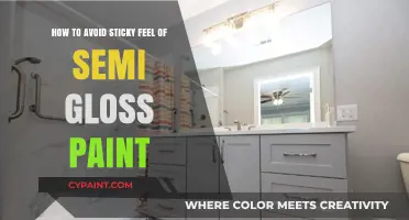 Semi-Gloss Paint: Avoiding the Sticky Feel