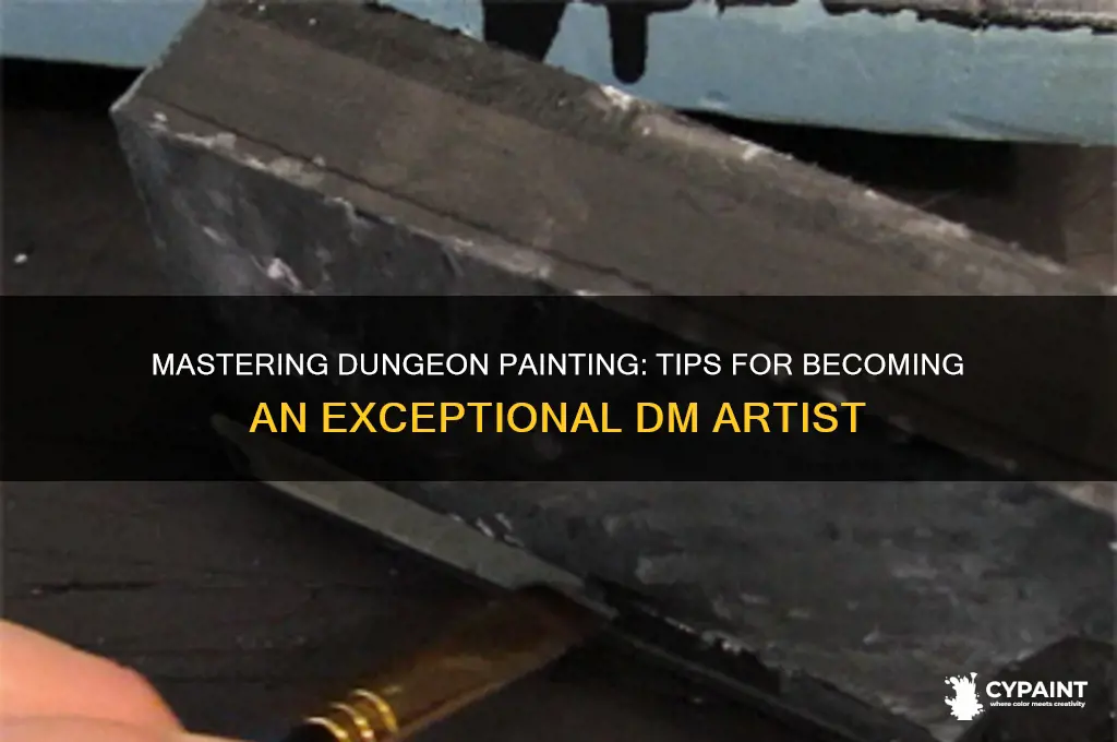 how to be a great dm dungeon painter