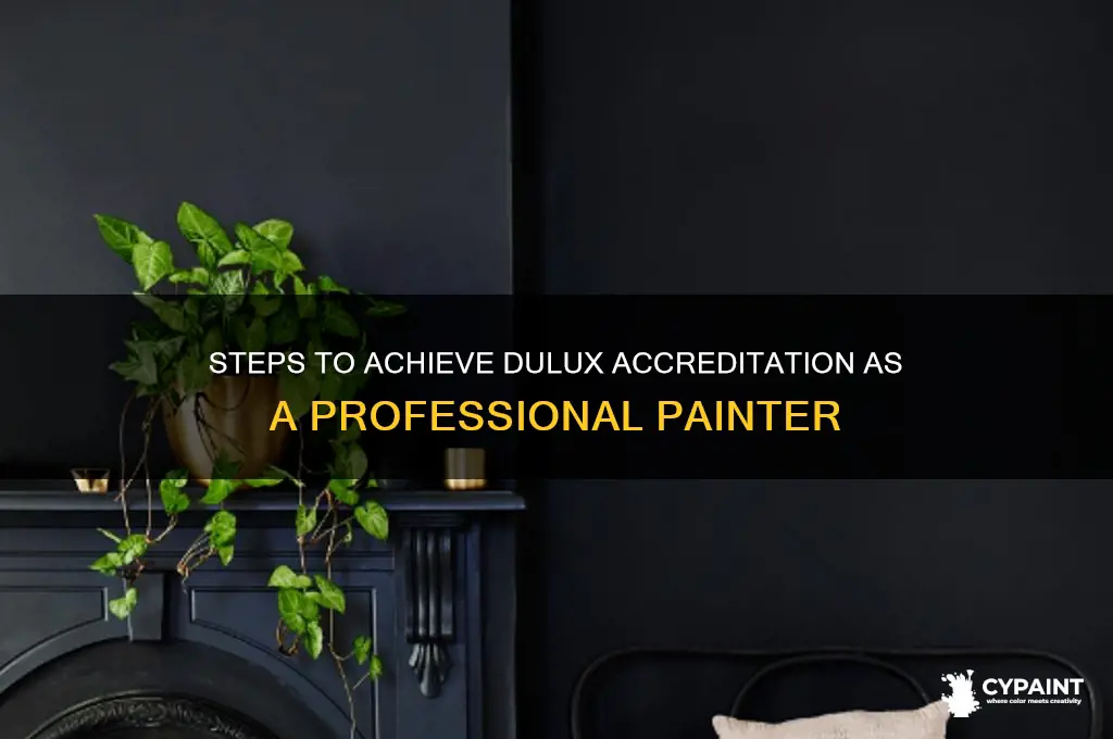 how to become a dulux accredited painter