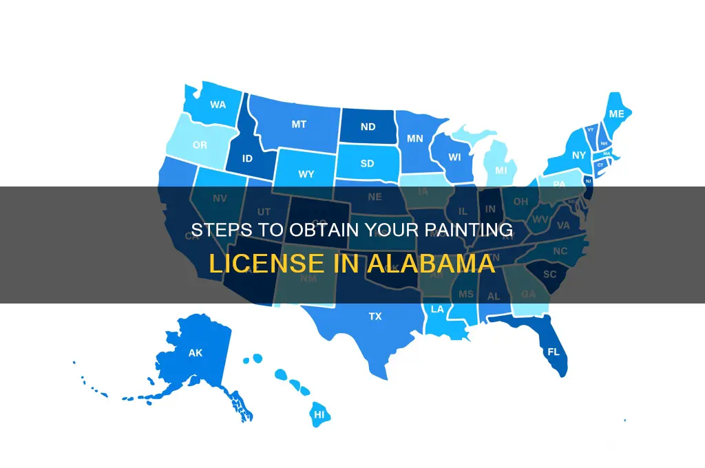 how to become a licensed painter in alabama