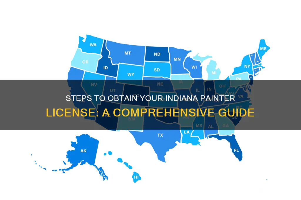 how to become a licensed painter in indiana