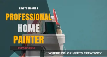 Master Home Painting: Steps to Becoming a Professional Painter