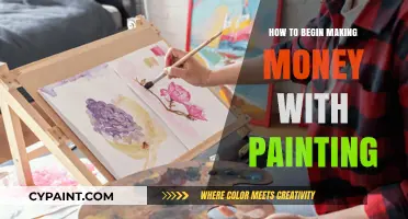 Start Profiting from Your Passion: A Beginner’s Guide to Selling Paintings