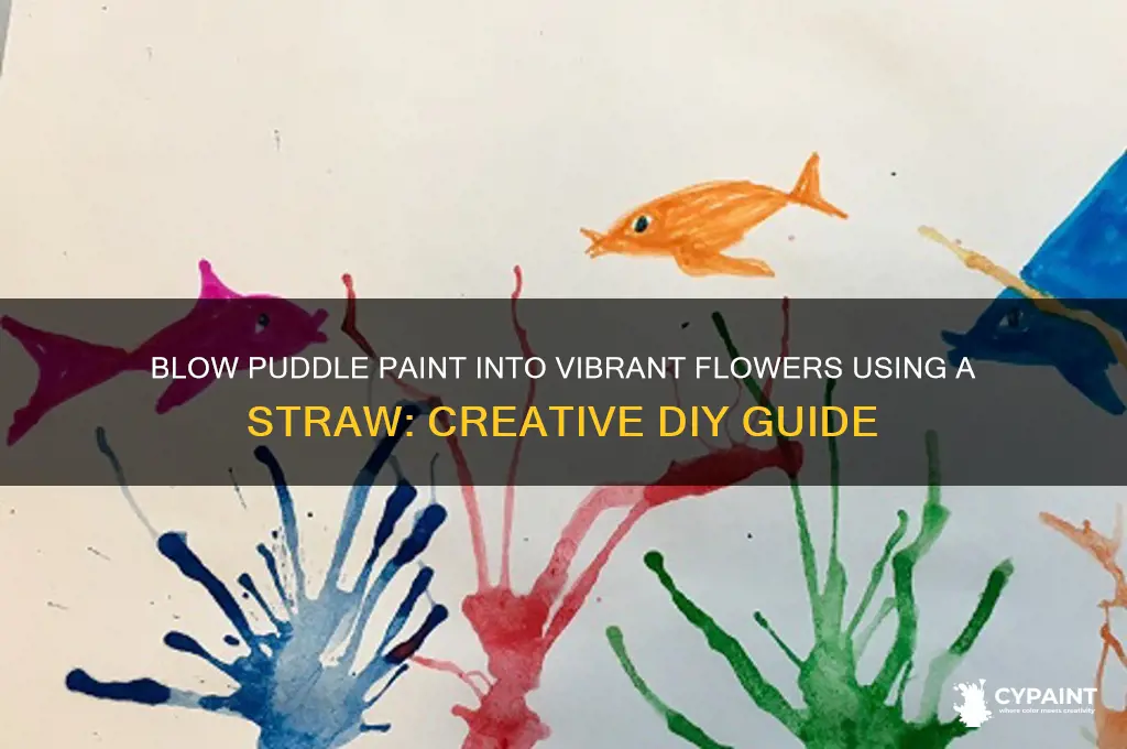 how to blow puddle paint into flowers withstraw
