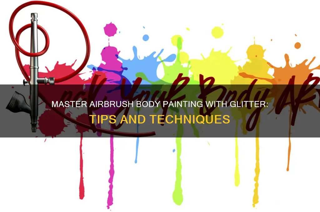 how to body paint with airbrush and glitter