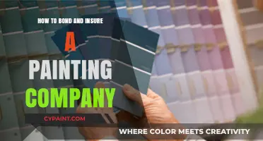Bonding and Insuring Your Painting Business: A Comprehensive Guide