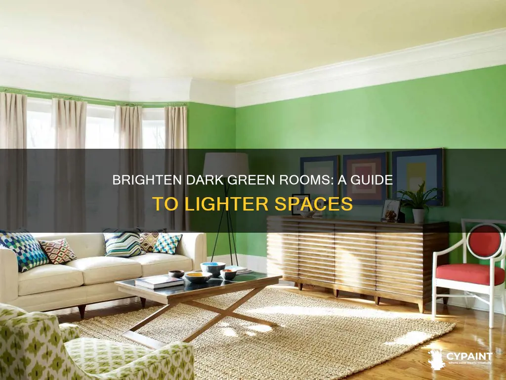how to brighten a room with dark green paint