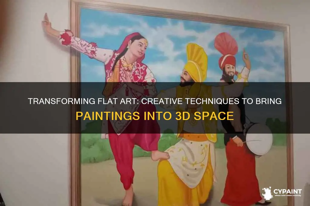 how to bring a painting to 3d ideas
