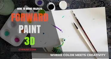 Mastering Paint 3D: Easy Steps to Bring Objects Forward