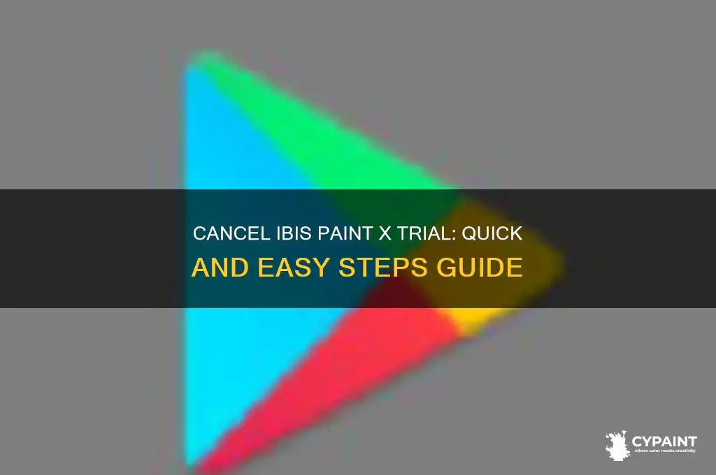 how to cancel trial on ibis paint x