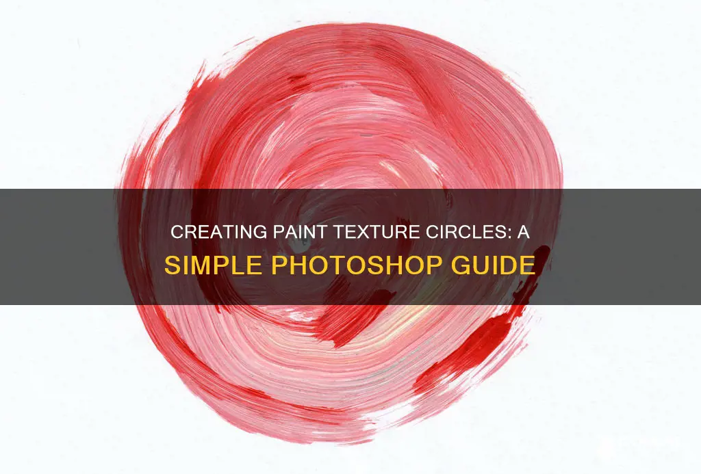 how to cearte a paint texture circle in photosho