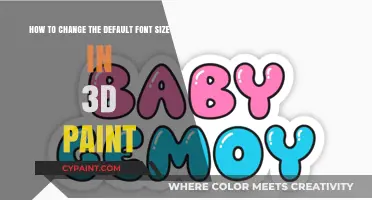 Quick Guide: Adjusting Default Font Size in 3D Paint Easily