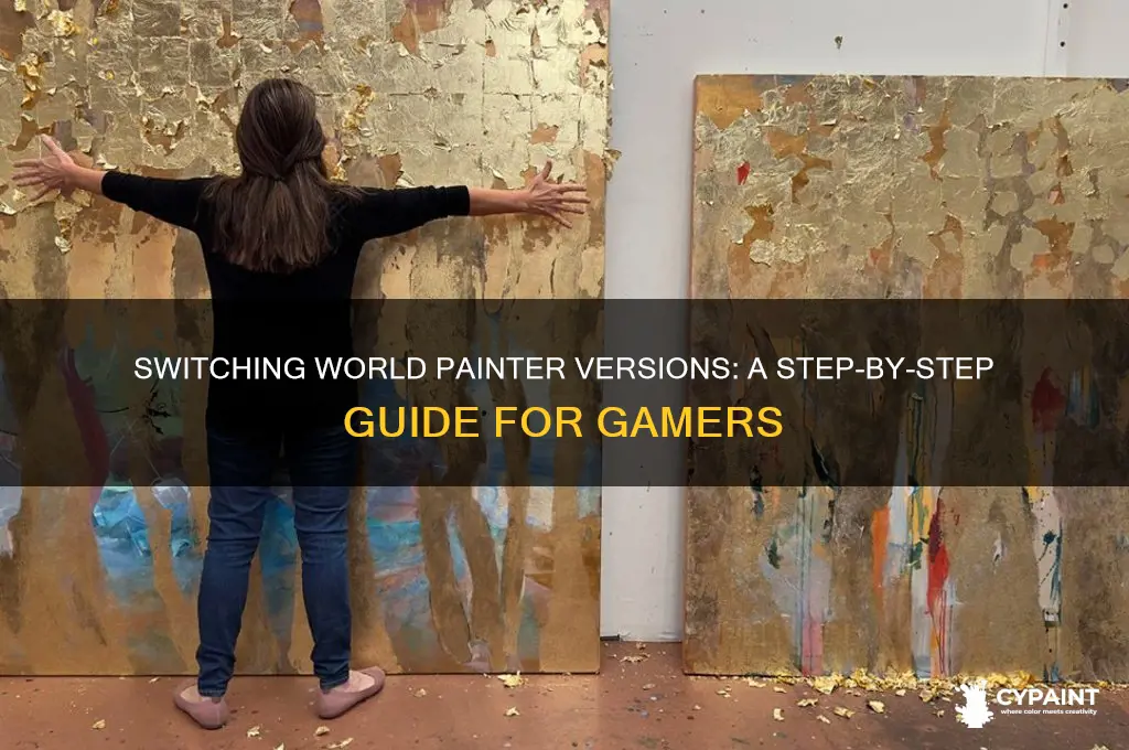 how to change world painter game version