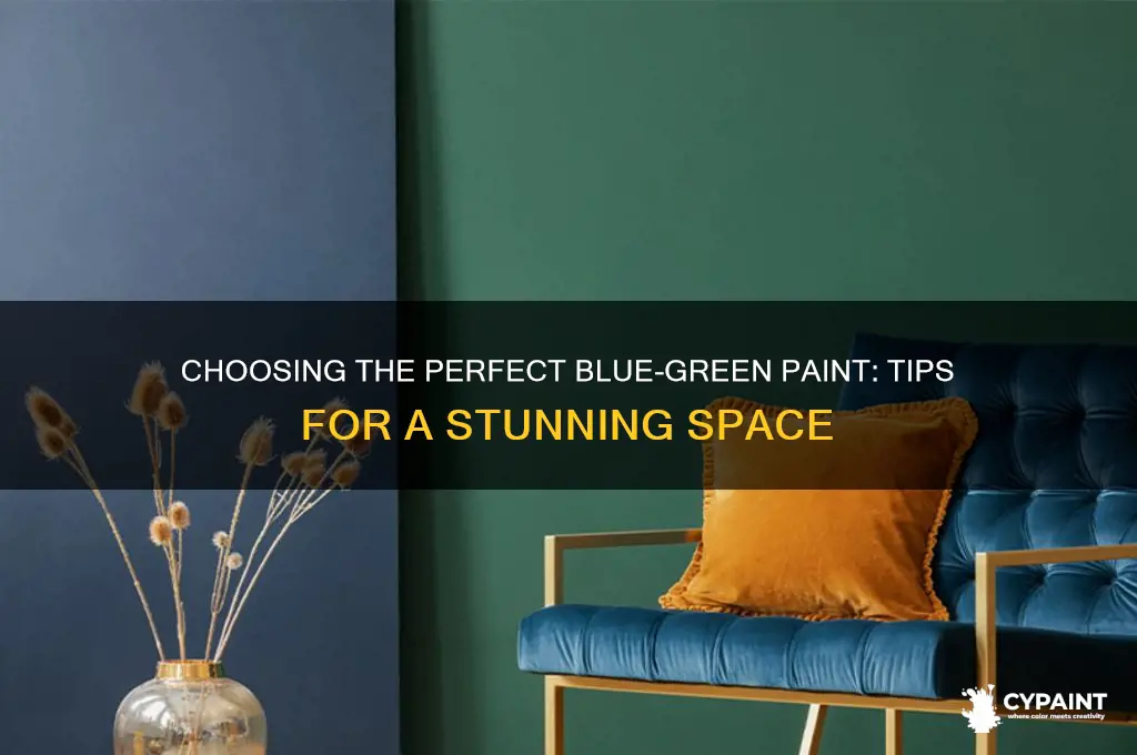 how to choose a blue green paint