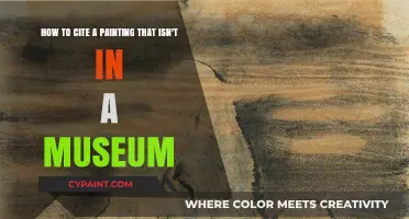 Citing Private or Non-Museum Paintings: A Comprehensive Guide