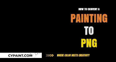 Convert Your Painting to PNG: A Step-by-Step Digital Transformation Guide